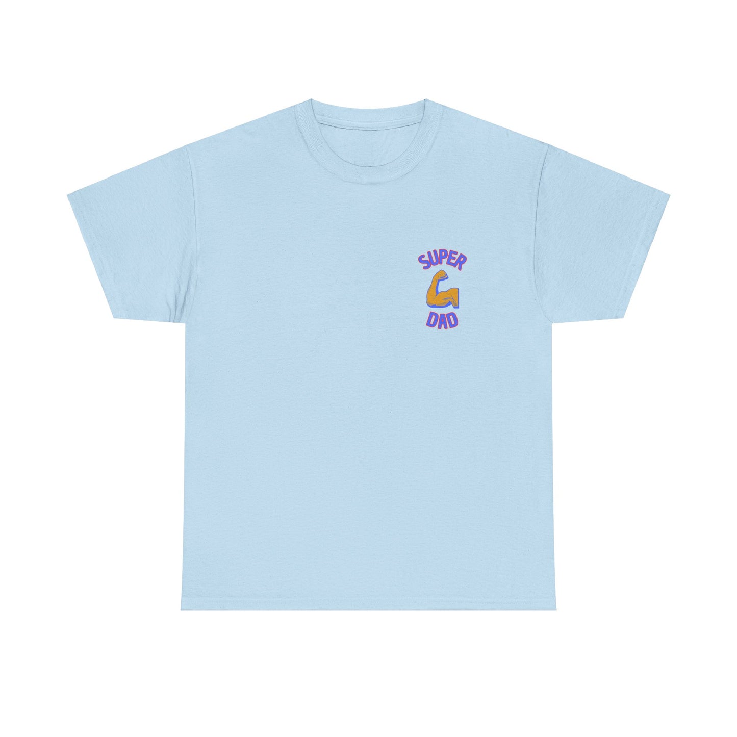 Super Dad T-Shirt