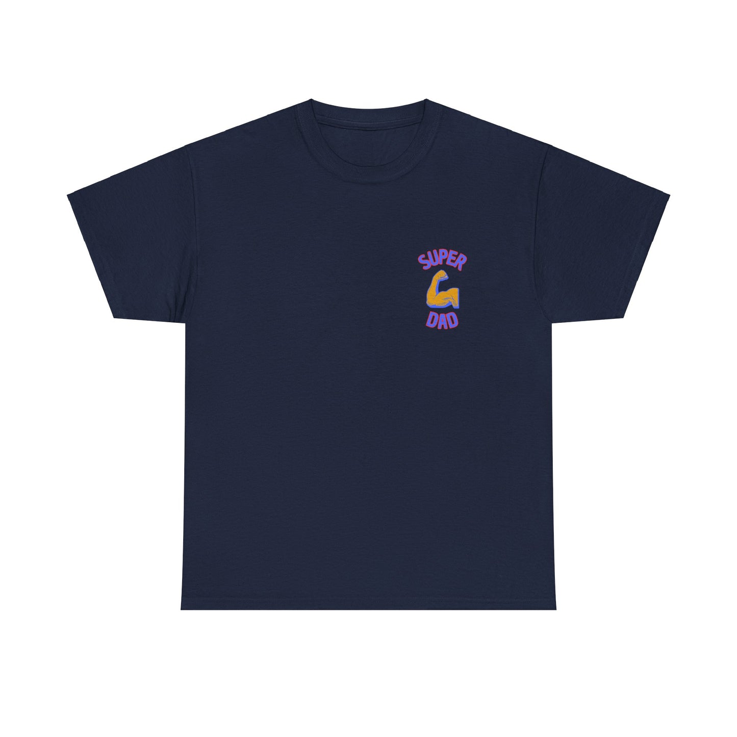 Super Dad T-Shirt
