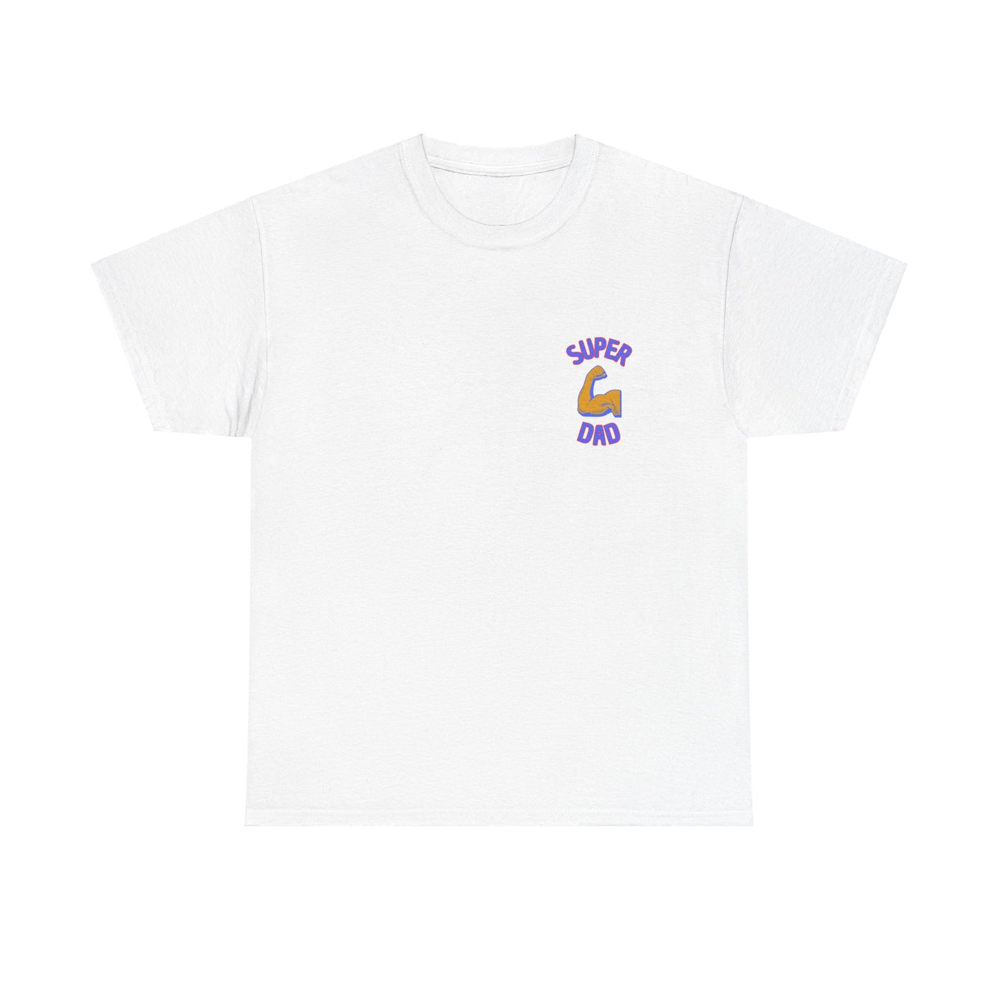Super Dad T-Shirt